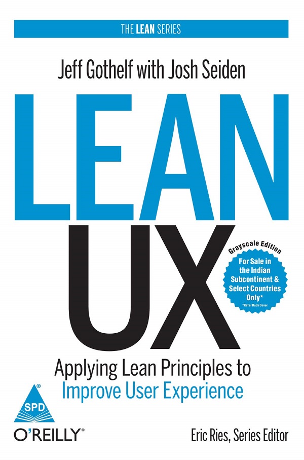 Lean UX Applying Lean Principles to Improve User Experience buku tentang desain produk