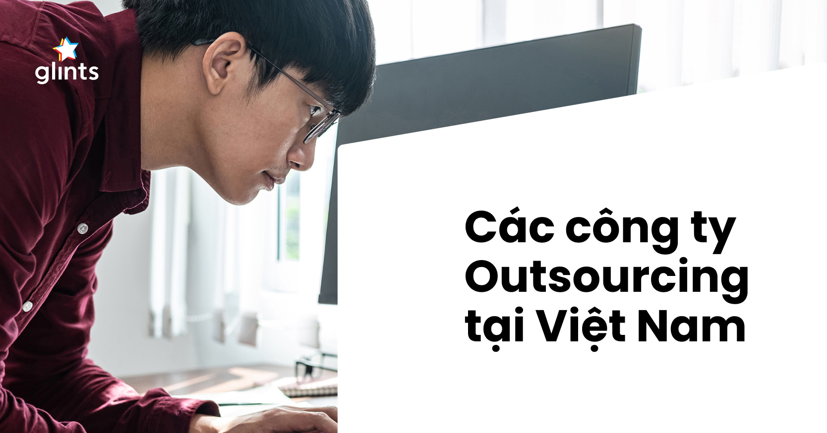 Tổng Hợp Các Công Ty Outsourcing Công Nghệ Lớn Nhất Tại Việt Nam
