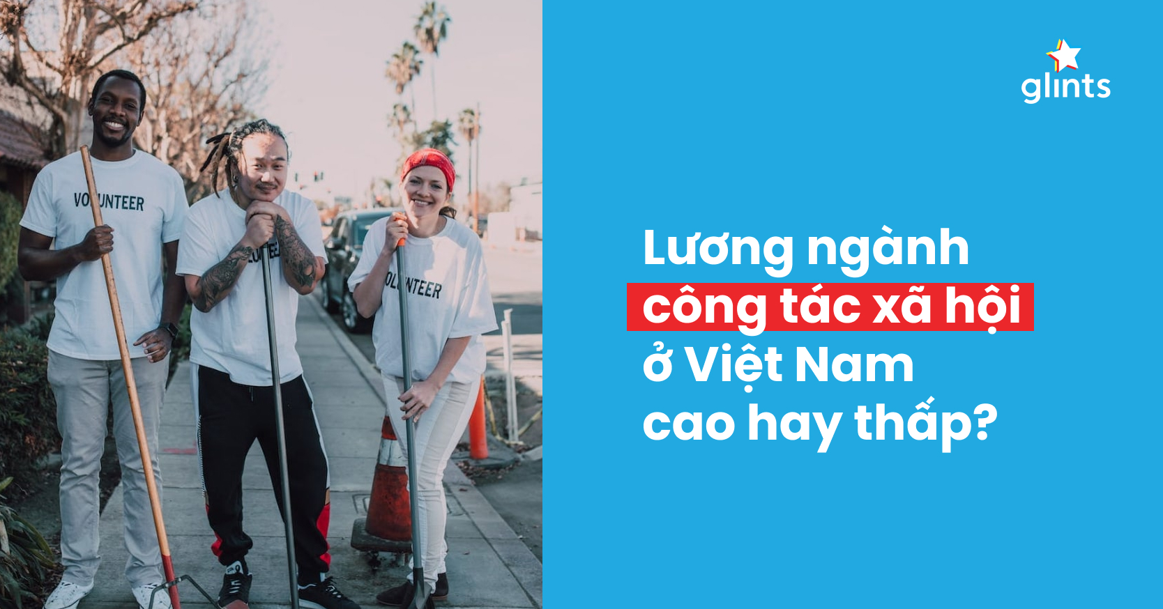 Mức Lương Ngành Công Tác Xã Hội Ở Việt Nam Cao Hay Thấp?