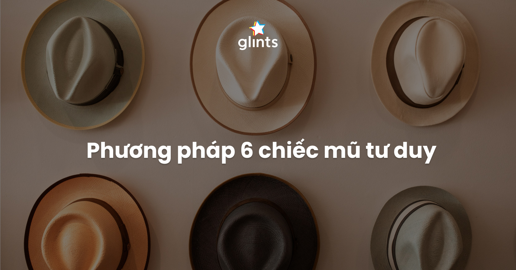 phuong-phap-6-chiec-mu-tu-duy