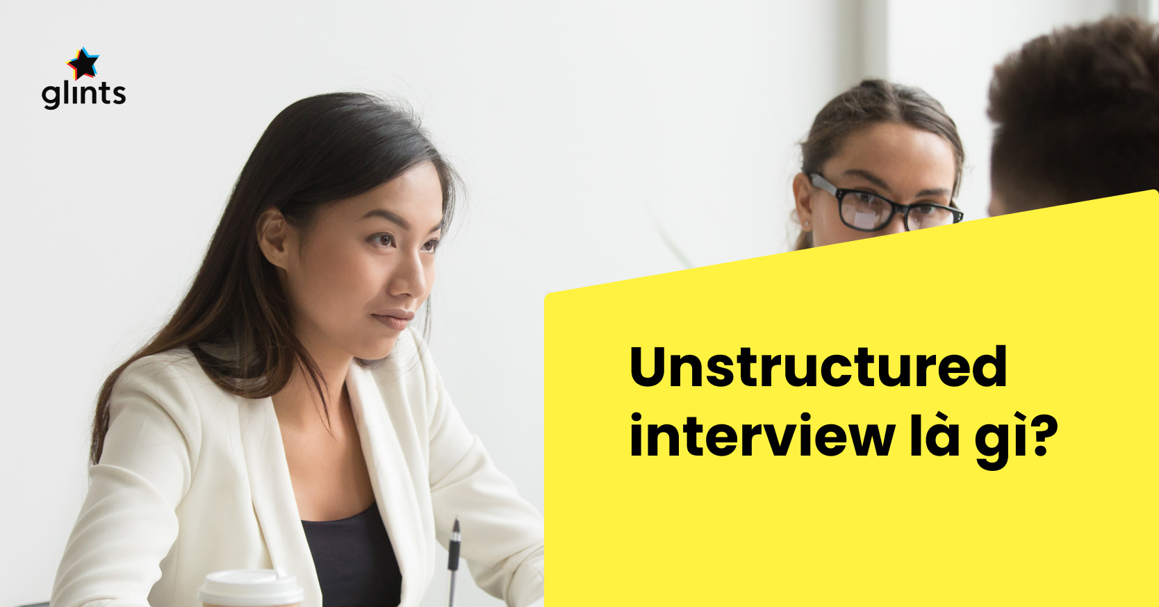 unstructured-interview-la-gi