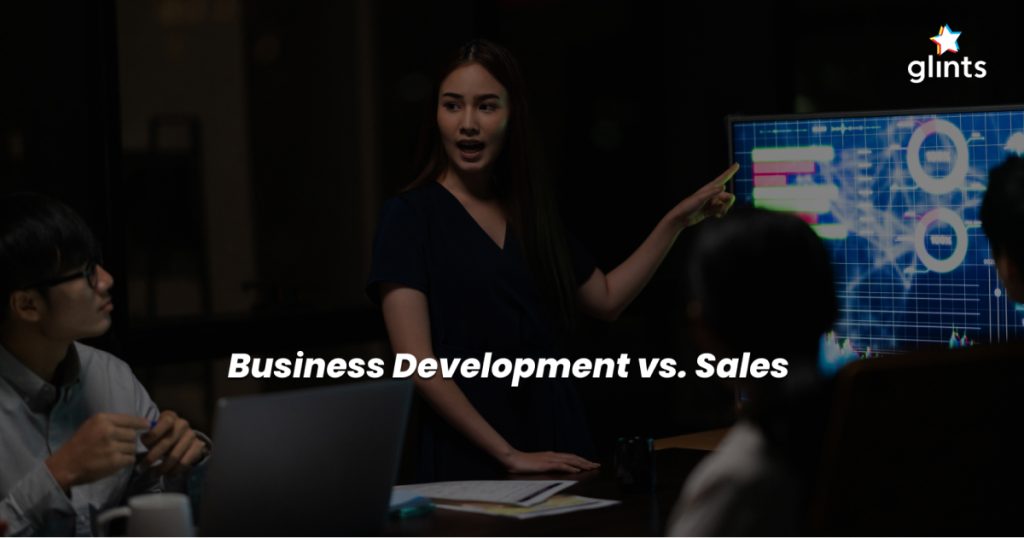 Business Development khác gì với Sale? - Glints Vietnam Blog