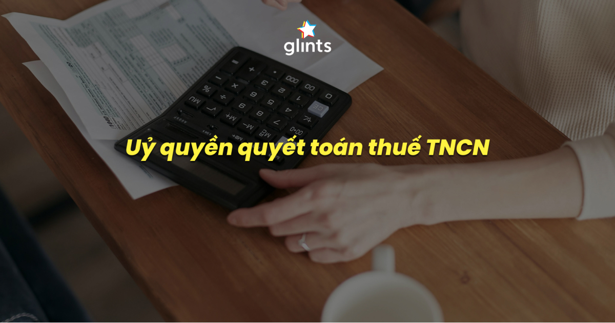 uy-quyen-quyet-toan-thue-tncn 1